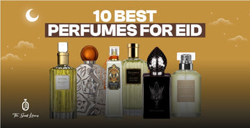 Best Perfumes for Eid