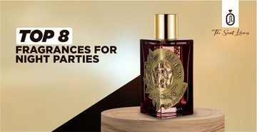 8 Best Perfumes for Night Party to Experience Sensual Fragrance